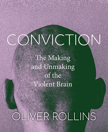 Cover of Oliver Rollins' book, Conviction.