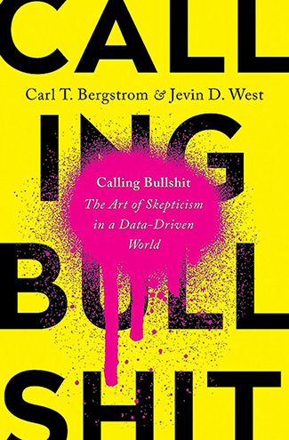 Cover of the book "Calling Bullshit."