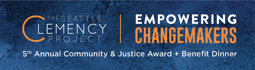 banner for Seattle Clemency Project awards event