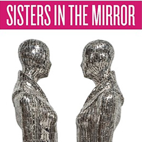 Detail from cover of Sisters in the Mirror book, with two sculptures of women facing each other.