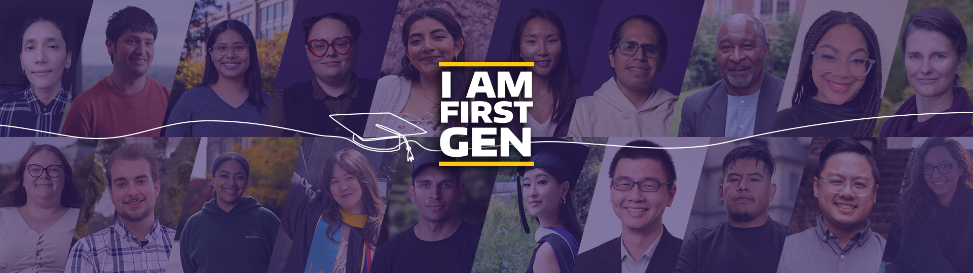 Collage of First-Gen students, alums, staff, and faculty from the UW College of Arts & Sciences; "I am First Gen" in white text is at the center of the collage